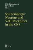 Serotoninergic Neurons and 5-HT Receptors in the CNS