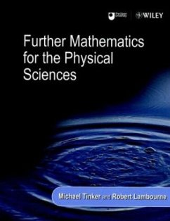Further Mathematics for the Physical Sciences - Tinker, Michael;Lambourne, Robert