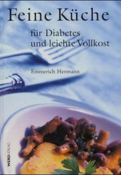 Feine Küche für Diabetes und leichte Vollkost - Hermann, Emmerich