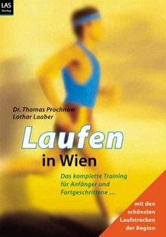 Laufen in Wien - Laaber, Lothar;Prochnow, Thomas