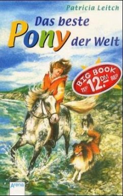 Das beste Pony der Welt - Leitch, Patricia