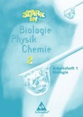 Arbeitsheft Biologie, Lernstufe 7 und 8 / Stark in ... Biologie / Physik / Chemie 2, Tl.1