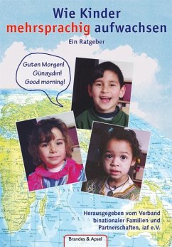 Wie Kinder mehrsprachig aufwachsen - Burkhardt Montanari, Elke