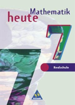 Cover 7. Schuljahr / Mathematik heute, Realschule Nordrhein-Westfalen und Schleswig-Holstein