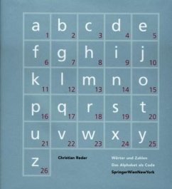 Wörter und Zahlen. Das Alphabet als Code - Reder, Christian