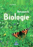 Gesamtband, Ausgabe Berlin, Brandenburg, Bremen, Hamburg, Niedersachsen, Rheinland-Pfalz, Saarland, Sachsen-Anhalt und Schleswig-Holstein / Netzwerk Biologie 2