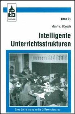 Intelligente Unterrichtsstrukturen - Bönsch, Manfred
