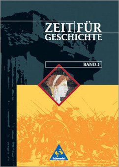 Klasse 7 / Zeit für Geschichte, Ausgabe B für Baden-Württemberg Bd.1