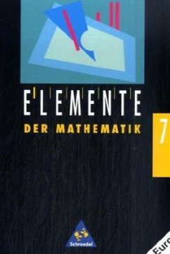 7. Schuljahr, EURO, Ausgabe Sachsen / Elemente der Mathematik, Ausgabe Neue Bundesländer