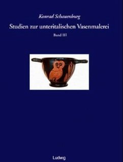 Studien zur unteritalischen Vasenmalerei - Schauenburg, Konrad