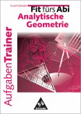 Fit fürs Abi Analytische Geometrie