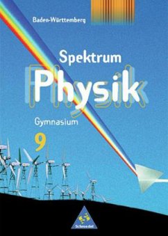 9. Schuljahr / Spektrum Physik, Gymnasium Baden-Württemberg, bisherige Ausgabe