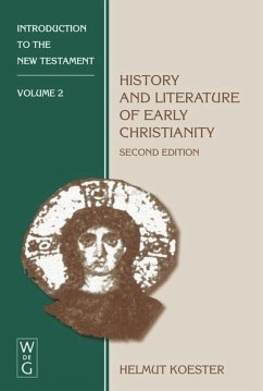 History and Literature of Early Christianity - Koester, Helmut