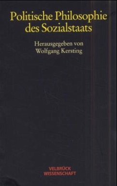 Politische Philosophie des Sozialstaats - Kersting, Wolfgang (Hrsg.)
