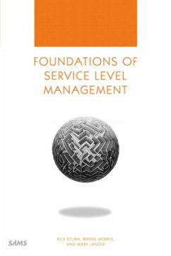 Foundations of Service Level Management - Sturm, Rick; Morris, Wayne; Jander, Mary