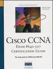 Cisco CCNA, Exam 640-507 Certification Guide, w. CD-ROM - Odom, Wendell