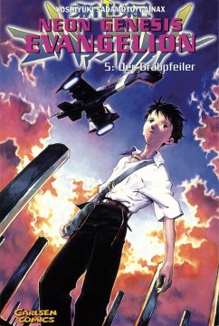 Der Grabpfeiler / Neon Genesis Evangelion Bd.5 - Sadamoto, Yoshiyuki;Gainax