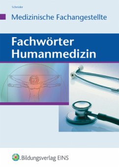Fachwörter Humanmedizin - Schröder, Erwin