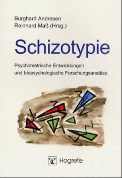 Schizotypie - Andresen, Burghard; Mass, Reinhard