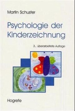 Psychologie der Kinderzeichnung - Schuster, Martin