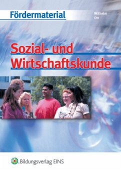 Sozial- und Wirtschaftskunde - Wilhelm, Gert; Ott, Hans-Rudolf