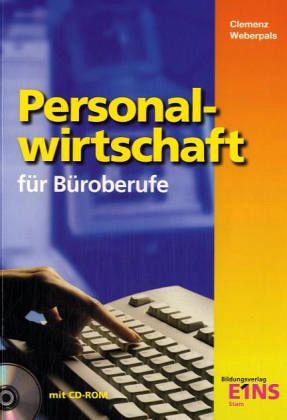 Personalwirtschaft für Büroberufe, m. CD-ROM Personalwirtschaft für Büroberufe, m. CD-ROM