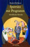 Sperrsitz mit Programm