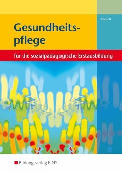 Gesundheitspflege. Lehr-/Fachbuch - Reinsch, Silke