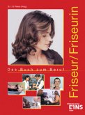 Friseur/Friseurin, Das Buch zum Beruf, m. CD-ROM