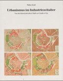 Urbanismus im Industriezeitalter