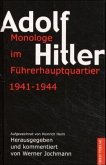 Monologe im Führerhauptquartier 1941-1944