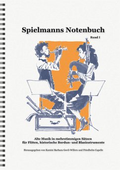 Spielmanns Notenbuch Band 1 - Capelle, Friedhelm;Govil-Willers, Kamini B