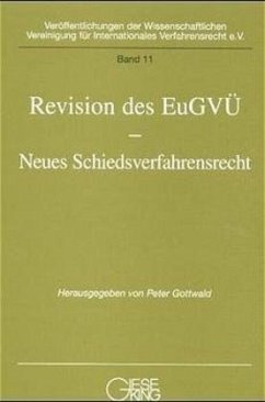 Revision des EuGVÜ - Gottwald, Peter (Hrsg.)