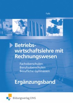 Cover Ergänzungsband Controlling, Finanzierung, Produktions- und Kostentheorie, Management / Betriebswirtschaftslehre mit Rechnungswesen