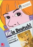Unterstufe / Fit in Deutsch! Bd.2