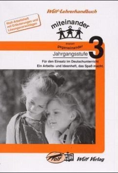 Cover Jahrgangsstufe 3 / Miteinander anstatt gegeneinander, neue Rechtschreibung