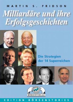 Milliardäre und ihre Erfolgsgeschichten - Fridson, Martin S.