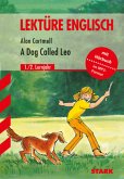 A Dog Called Leo, m. CD-ROM A Dog Called Leo, m. CD-ROM