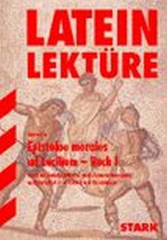 Epistulae morales ad Lucilium - Seneca, der Jüngere