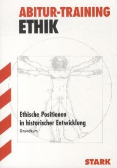 Cover Ethische Positionen in historischer Entwicklung, Grundkurs