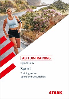 Abitur-Training Sport. Trainingslehre. Leistungskurs - Peters, Wolfram