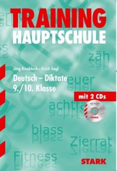 Training Hauptschule - Deutsch 9./10. Kl. Diktate mit CD - Knobloch, Jörg; Segl, Erich