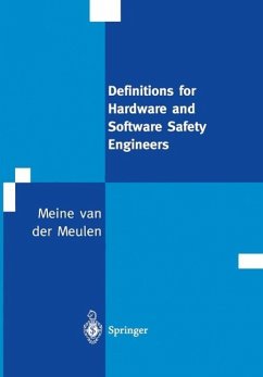 Definitions for Hardware and Software Safety Engineers - Meulen, M. J. P. van der