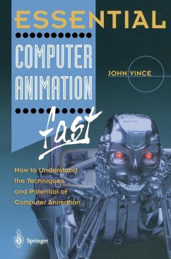 Essential Computer Animation fast - Vince, John