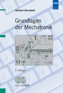 Grundlagen der Mechatronik, m. 2 CD-ROMs - Bernstein, Herbert