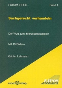 Sachgerecht verhandeln - Lehmann, Günter