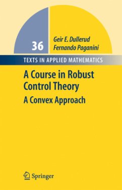 A Course in Robust Control Theory - Dullerud, Geir E.;Paganini, Fernando