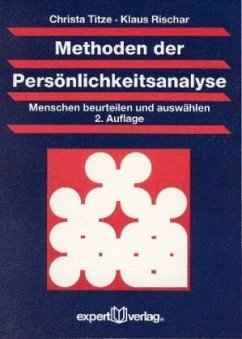Methoden der Persönlichkeitsanalyse - Titze, Christa; Rischar, Klaus