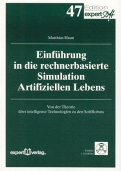 Einführung in die rechnerbasierte Simulation Artifiziellen Lebens, m. CD-ROM - Haun, Matthias