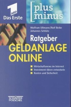 Geldanlage Online - Ullmann, Wolfram; Beike, Rolf; Schlütz, Johannes